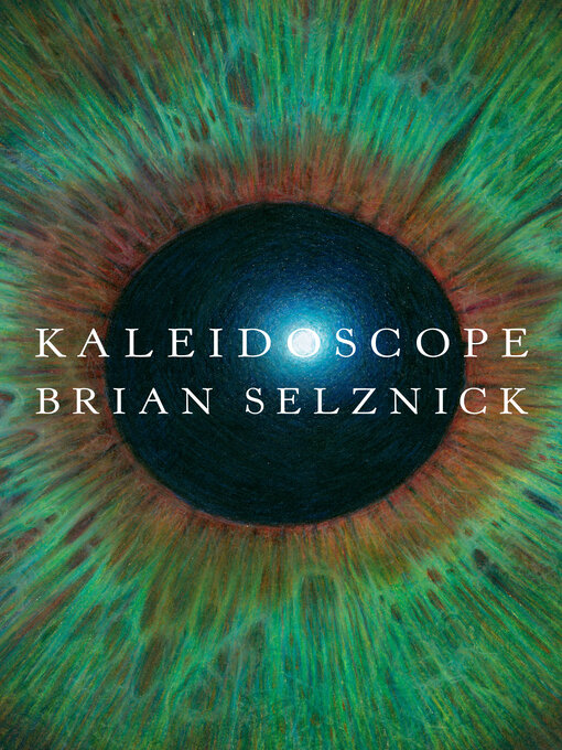 Title details for Kaleidoscope by Brian Selznick - Wait list